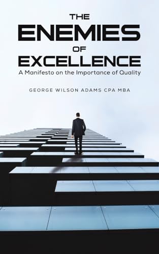 Stock image for The Enemies of Excellence for sale by GreatBookPrices