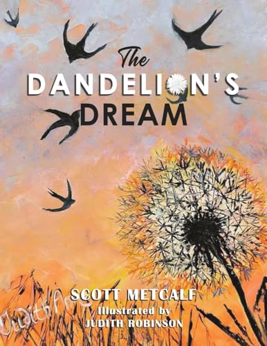 Imagen de archivo de The Dandelion's Dream a la venta por GreatBookPrices