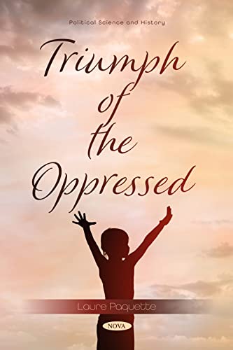 Stock image for Triumph of the Oppressed for sale by GreatBookPrices