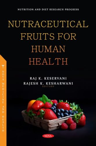 Stock image for Nutraceutical Fruits for Human Health for sale by GreatBookPricesUK