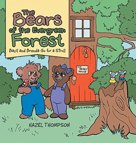 9798887030081: The Bears of the Evergreen Forest: Basil and Brenda Go for a Stroll
