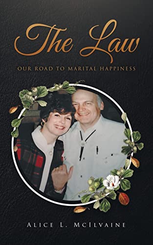 Stock image for The Law Our Road to Marital Happiness for sale by GreatBookPrices