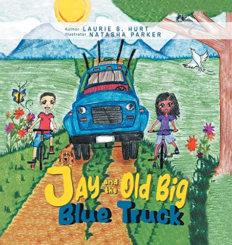 Imagen de archivo de Jay and the Old Big Blue Truck a la venta por GreatBookPrices