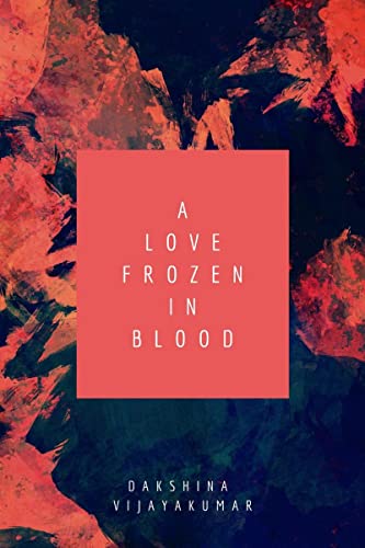 Beispielbild fr A Love Frozen in Blood zum Verkauf von Ria Christie Collections