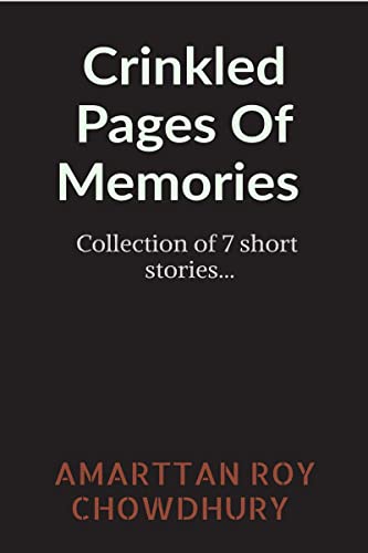 Beispielbild fr Crinkled Pages Of Memories zum Verkauf von Chiron Media