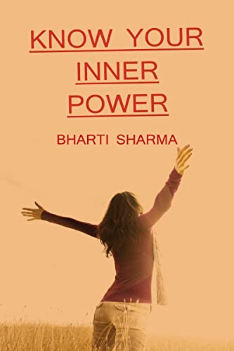 Stock image for KNOW YOUR INNER POWER / तर ति  प ा  for sale by Ria Christie Collections