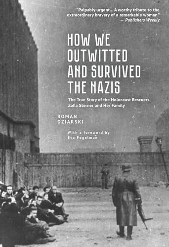 Stock image for How We Outwitted and Survived the Nazis for sale by Blackwell's