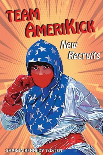Stock image for TEAM AMERIKICK NEW RECRUITS for sale by Ria Christie Collections