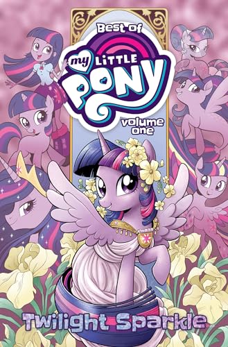 Beispielbild fr Best of My Little Pony, Vol. 1: Twilight Sparkle [Paperback] Cook, Katie; Rice, Christina; Price, Andy; Mebberson, Amy and Hickey, Brenda zum Verkauf von Lakeside Books