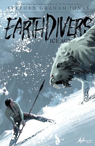 9798887240688: Earthdivers, Vol. 2: Ice Age