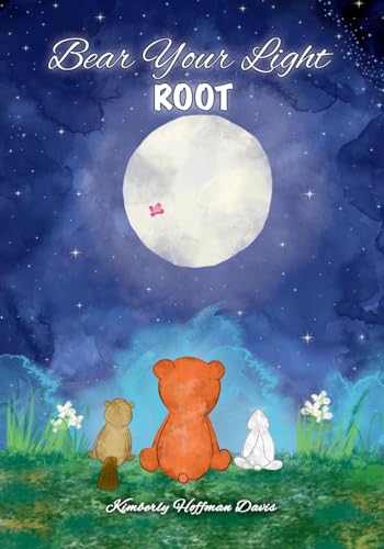 Stock image for Bear Your Light: Root for sale by GreatBookPrices