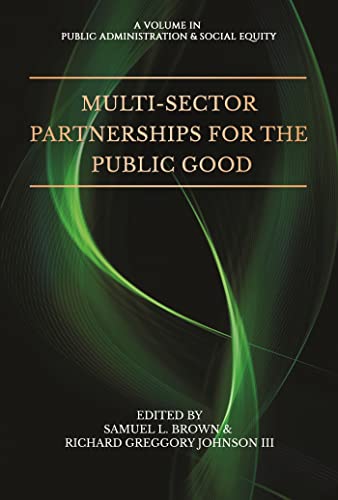 Stock image for Multi-Sector Partnerships for the Public Good for sale by PBShop.store US