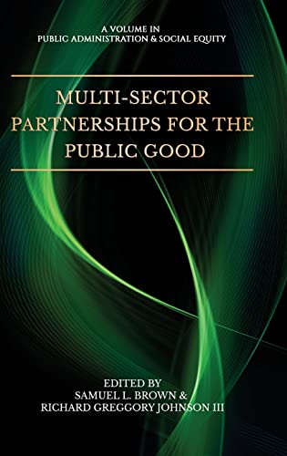 Stock image for Multi-sector Partnerships for the Public Good for sale by GreatBookPrices