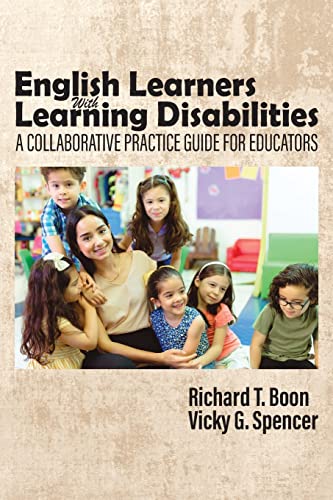 Stock image for English Learners With Learning Disabilities : A Collaborative Practice Guide for Educators for sale by GreatBookPrices