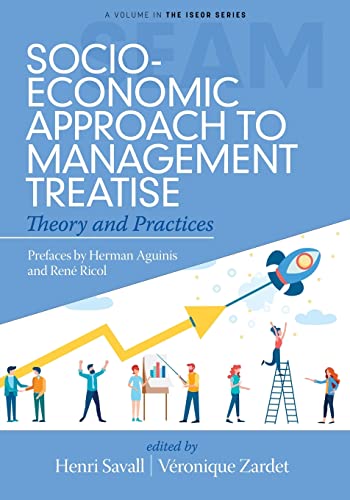 Stock image for Socio-Economic Approach to Management Treatise: Theory and Practices (The Iseor) for sale by medimops