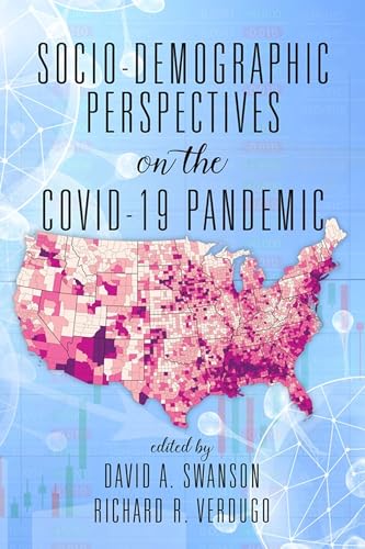 Imagen de archivo de Socio-demographic Perspectives on the Covid-19 Pandemic a la venta por GreatBookPrices