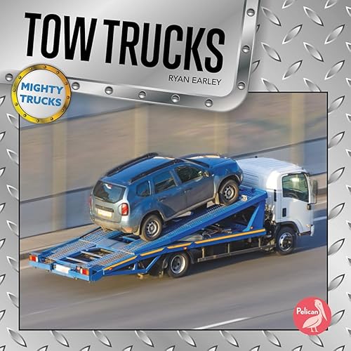 Stock image for Tow Trucks for sale by Blackwell's