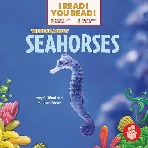 Beispielbild fr We Read about Seahorses [Paperback] Culliford, Amy and Parker, Madison zum Verkauf von Lakeside Books