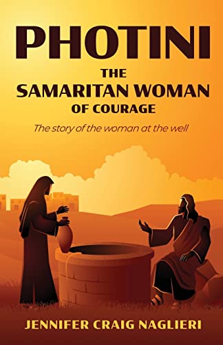 Beispielbild fr Photini: The Samaritan Woman of Courage zum Verkauf von Buchpark
