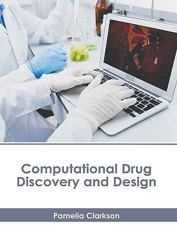 9798887400167: Computational Drug Discovery and Design