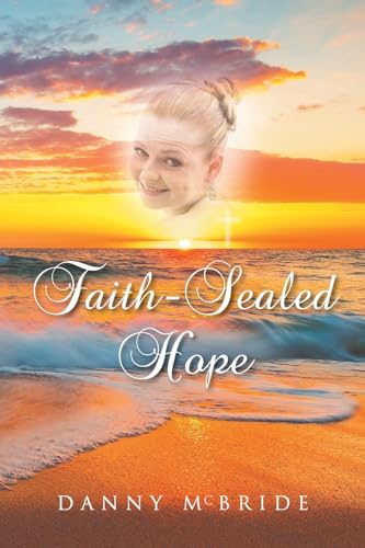 Beispielbild fr Faith-Sealed Hope zum Verkauf von GreatBookPrices