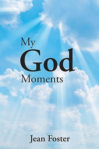Stock image for My God Moments for sale by GreatBookPrices