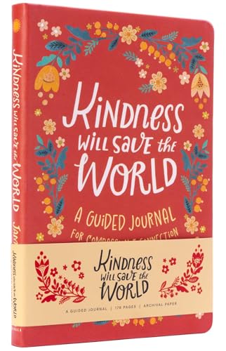 Imagen de archivo de Kindness Will Save the World Guided Journal (Hardcover) a la venta por Grand Eagle Retail