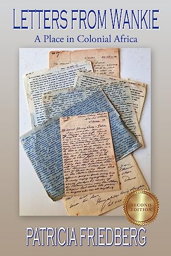 Stock image for Letters From Wankie for sale by GreatBookPrices