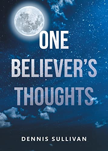 Stock image for One Believer's Thoughts for sale by GreatBookPrices