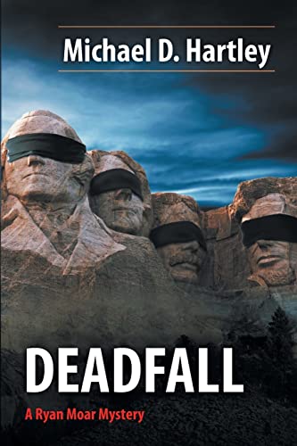 9798887640006: Deadfall: A Ryan Moar Mystery