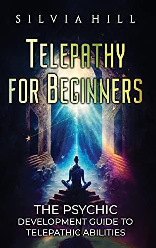 Stock image for Telepathy for Beginners: The Psychic Development Guide to Telepathic Abilities for sale by GreatBookPricesUK