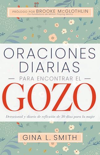 Beispielbild fr Oraciones Diarias Para Encontrar El Gozo zum Verkauf von PBShop.store US