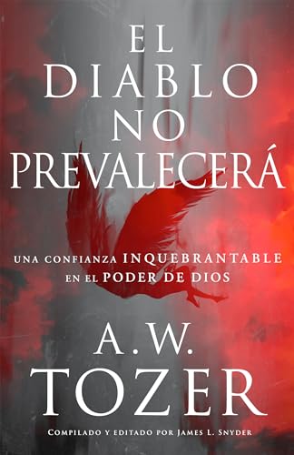 Beispielbild fr El Diablo No Prevalecer? zum Verkauf von PBShop.store US