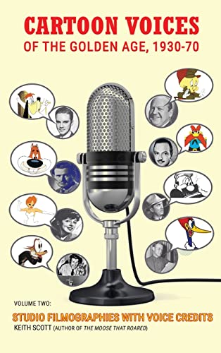 

Cartoon Voices of the Golden Age, Vol. 2 (hardback)