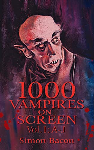 Beispielbild fr 1000 Vampires on Screen, Vol. 1: A-J zum Verkauf von Ria Christie Collections