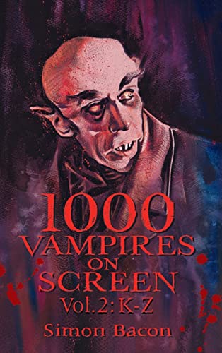 Beispielbild fr 1000 Vampires on Screen, Vol 2: K-Z zum Verkauf von Ria Christie Collections