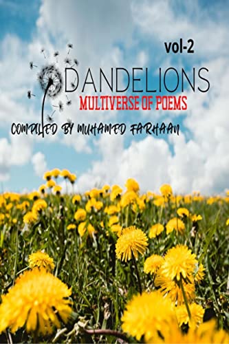 Imagen de archivo de Dandelions:Multiverse of Poems-Volume 2 a la venta por Chiron Media