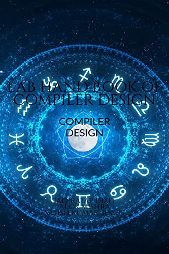 9798887724676: Lab Hand Book of Compiler Design