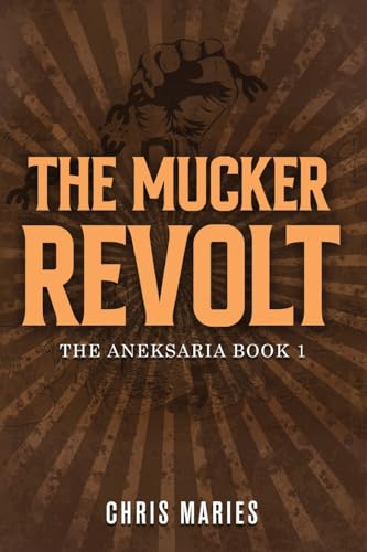 Imagen de archivo de The Mucker Revolt a la venta por PBShop.store US