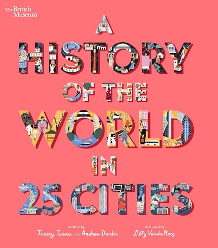 Stock image for A History of the World in 25 Cities (British Museum) for sale by HPB-Emerald