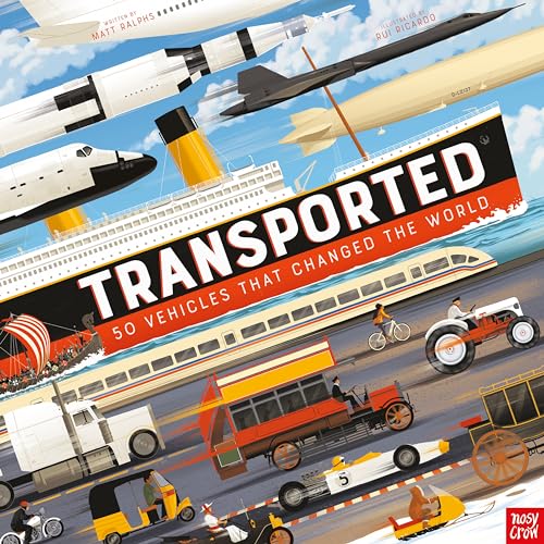 Beispielbild fr Transported: 50 Vehicles That Changed the World [Hardcover] Ralphs, Matt and Ricardo, Rui zum Verkauf von Lakeside Books