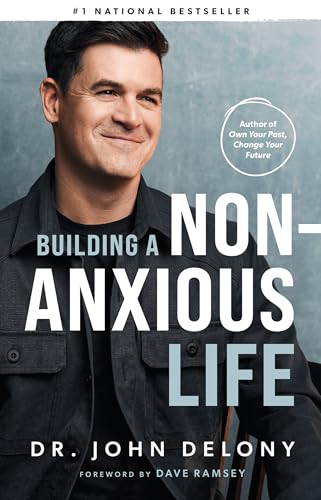 Stock image for Building a Non-Anxious Life for sale by Zoom Books Company