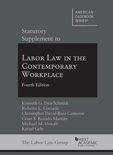 Stock image for Statutory Supplement to Labor Law in the Contemporary Workplace for sale by PBShop.store US