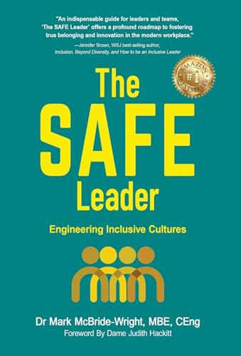 Immagine dell'editore per The SAFE Leader: Engineering Inclusive Cultures venduto da California Books