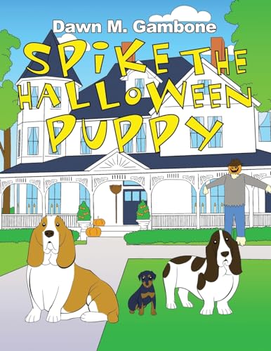 Stock image for Spike the Halloween Puppy for sale by GreatBookPrices