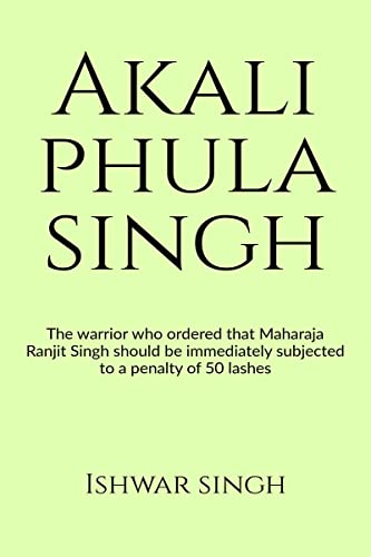Stock image for Akali Phula Singh for sale by PBShop.store US