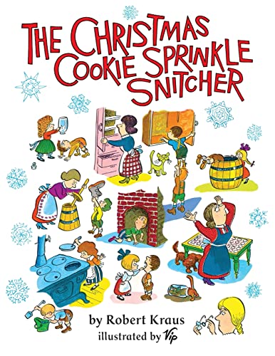 Stock image for The Christmas Cookie Sprinkle Snitcher for sale by GreatBookPrices