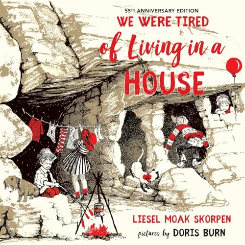 Beispielbild fr We Were Tired of Living in a House: 55th Anniversary Edition zum Verkauf von GreatBookPrices