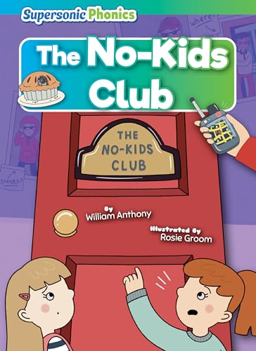 9798888225073: The No-Kids Club - Decorable Reading for Grades PreK-4, Developmental Learning for Young Readers - Supersonic Phonics Collection (Level 4/5 - Blue/Green Set)