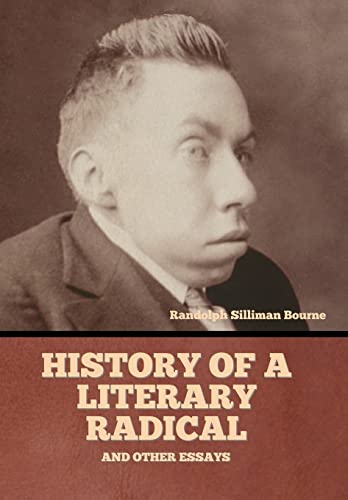 Beispielbild fr History of a literary radical, and other essays zum Verkauf von Buchpark